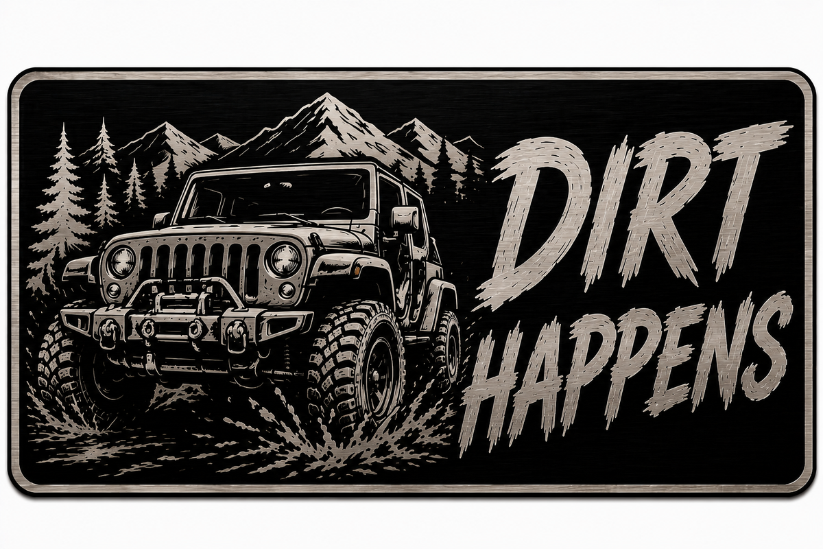 Gloss Black Aluminum Car Tag Laser Engraved "Dirt Happens"