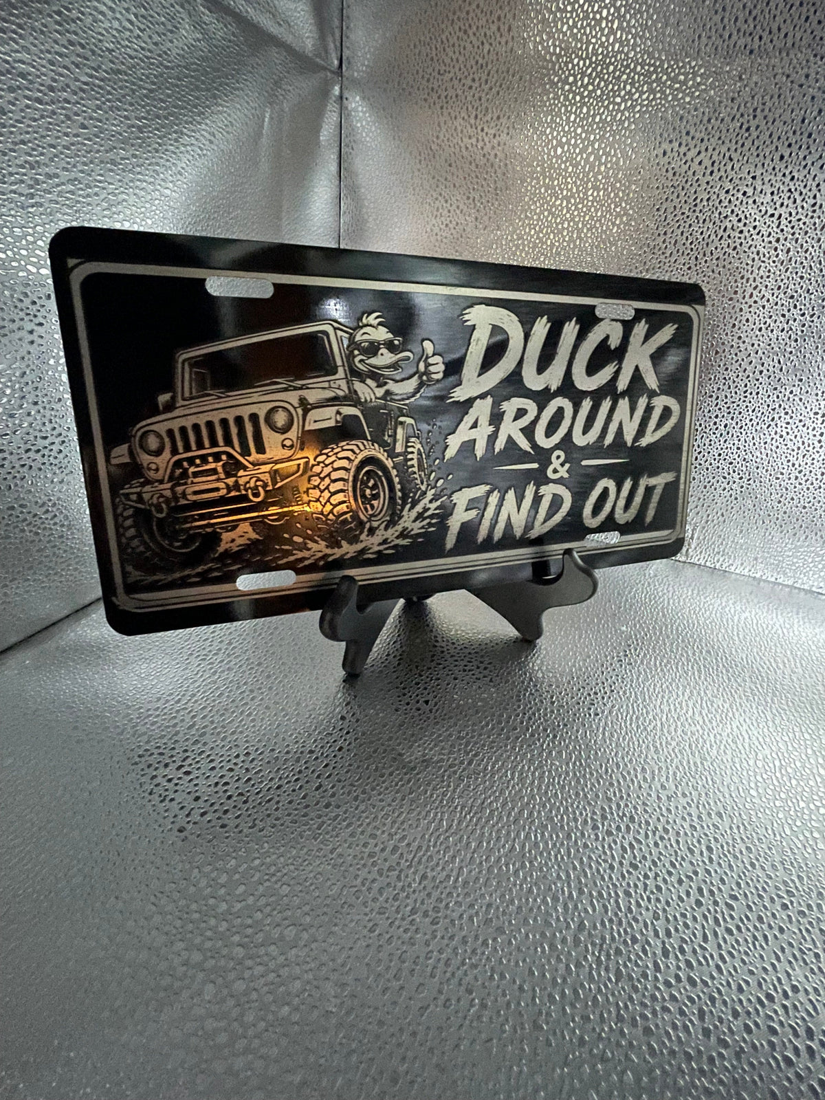 Gloss Black Aluminum Car Tag Laser Engraved "Duck Around and Find Out"
