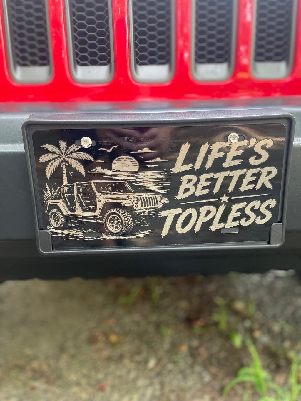 Gloss Black Aluminum Car Tag Laser Engraved "Life's Better Topless"