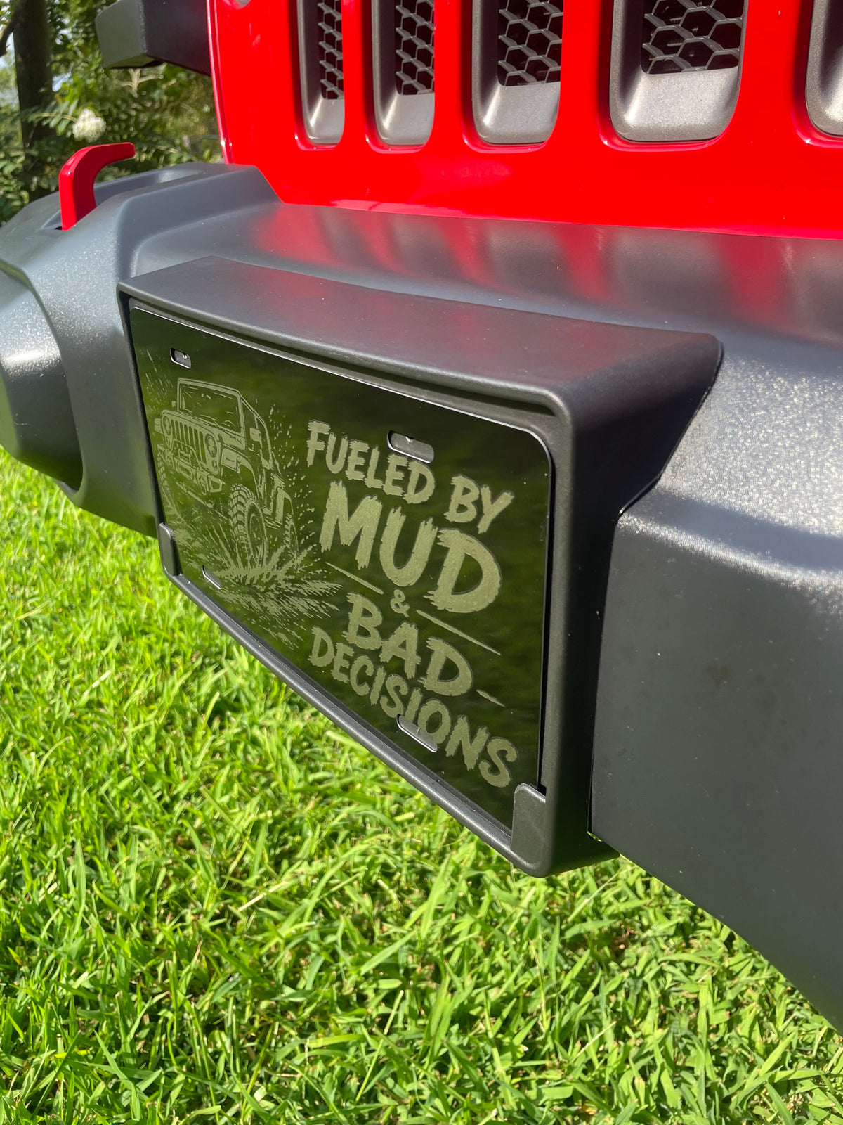 Gloss Black Aluminum Car Tag Laser Engraved "Fueled By Mud & Bad Decisions"
