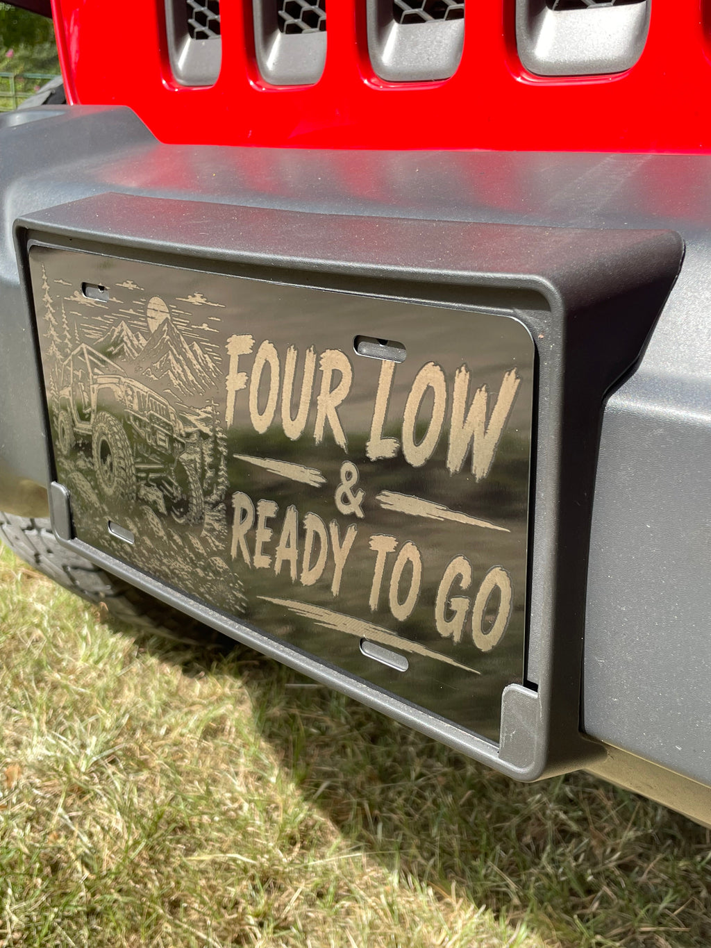 Gloss Black Aluminum Car Tag Laser Engraved "Four Low & Ready To Go"