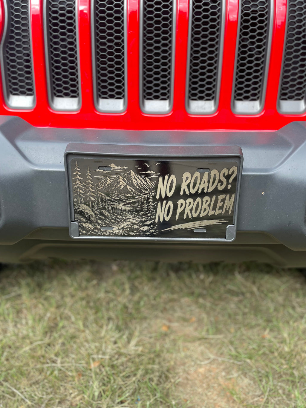 Gloss Black Aluminum Car Tag Laser Engraved "No Roads? No Problem"