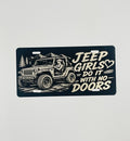Gloss Black Aluminum Car Tag Laser Engraved "Girls Do It With No Doors"