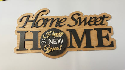 Home Sweet Home Seasonal Sign