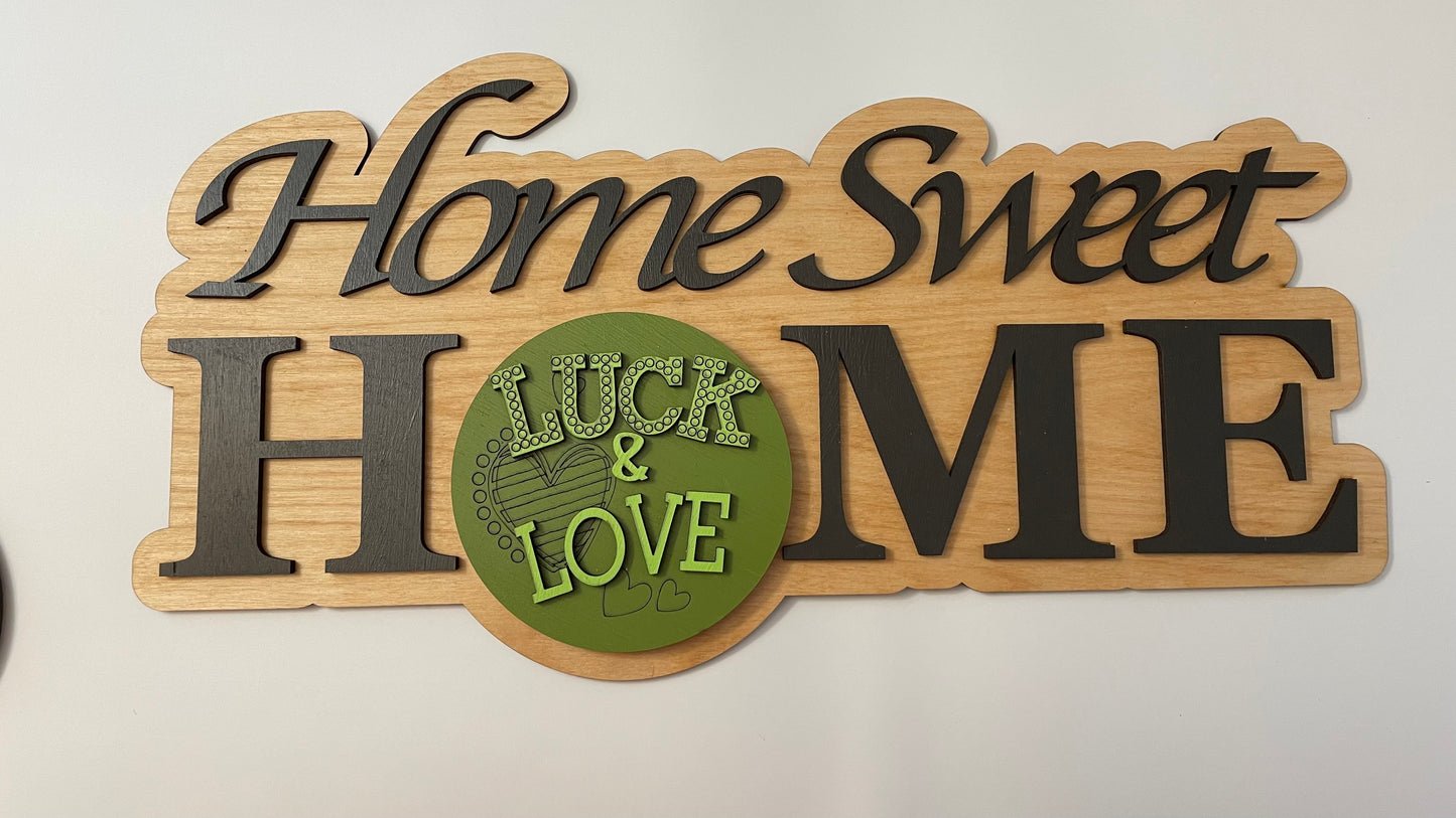 Home Sweet Home Seasonal Sign