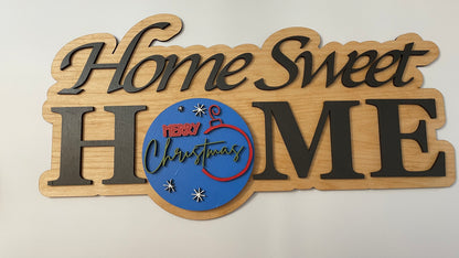 Home Sweet Home Seasonal Sign